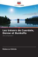 Les trésors de Cuerdale, Dorow et Bunkeflo (French Edition) 6209008771 Book Cover