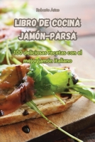 Libro de cocina jamón-Parsa 1835312373 Book Cover
