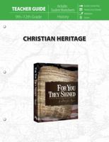 Christian Heritage (Teacher Guide) 0890519684 Book Cover