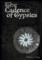 The Cadence of Gypsies 0982081286 Book Cover