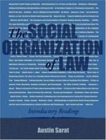 The Social Organization of Law: Introductory Readings 1931719209 Book Cover