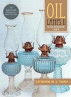 Oil Lamps II: Glass Kerosene Lamps (Oil Lamps)