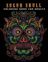 sugur skull coloring book adults: Stress Relieving Coloring Book Featuring beautiful skull design B08KH2GR97 Book Cover