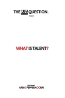 What is talent? (TBQ series) B0DV4DY5DS Book Cover