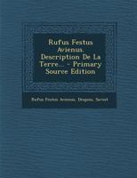 Rufus Festus Avienus. Description De La Terre... 1277598088 Book Cover