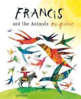 Francis and the Animals 178807033X Book Cover