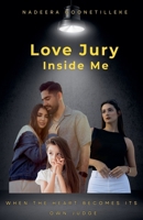 Love Jury Inside Me B0FPX45G7Z Book Cover