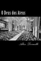 O Deus dos ateus 1484090020 Book Cover