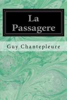 La Passagère 154527102X Book Cover