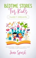 Bedtime Stories for Kids: Entertaining Stories to Make Your Children Sleep Peacefully null Book Cover