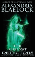 The Ghost Detectors 1925749606 Book Cover