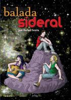 Balada Sideral 8564914581 Book Cover