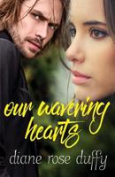 Our Wavering Hearts 1532838301 Book Cover