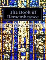 The Book of Remembrance: History, Religion and Psychedelics 1979558485 Book Cover