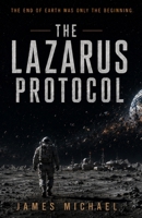 The Lazarus Protocol 1972066110 Book Cover