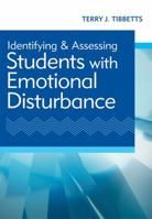 Identifying and Assessing Students with Emotional Disturbance 1598572717 Book Cover