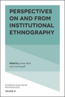 Perspectives on and from Institutional Ethnography 1787146537 Book Cover