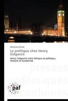 La Politique Chez Henry Sidgwick 3841629245 Book Cover