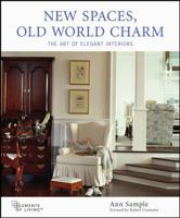 New Spaces, Old World Charm (Elements of Living) 0071439293 Book Cover