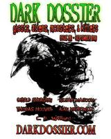 Dark Dossier #26: The Magazine of Ghosts, Aliens, Monsters, & Killers! 1726298310 Book Cover