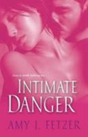 Intimate Danger 0758216556 Book Cover