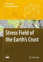 Stress Field of the Earth's Crust 1402084439 Book Cover