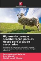 Higiene da carne e sensibilização para os riscos para a saúde associados: Sensibilização, Talhantes, Riscos para a saúde, Higiene da carne, ... Doenças zoonóticas 6207635345 Book Cover