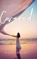 Covered - A Collection of Spirited Poems B0H8HYD7JG Book Cover