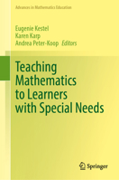 Teaching Mathematics to Learners with Special Needs (Advances in Mathematics Education) 3032363675 Book Cover