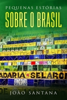 Pequenas estórias sobre o Brasil: ????????????? (Portuguese Edition) 3968910222 Book Cover