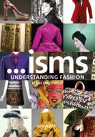 Isms: Understanding Fashion 0789318261 Book Cover
