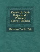 Kerkelijk Oud-Beijerland 1293294934 Book Cover