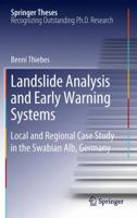 Landslide Analysis and Early Warning Systems: Local and Regional Case Study in the Swabian Alb, Germany 3642275257 Book Cover