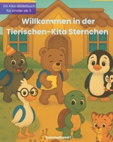 Die schönsten Geschichten aus der Tierischen-Kita Sternchen: Sechs Bilderbücher in einem Band (German Edition) B0FPMJDSLK Book Cover