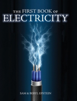 The First Book of Electricity 1761534246 Book Cover