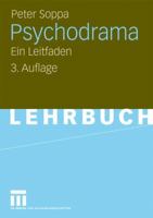 Psychodrama: Ein Leitfaden 3531169610 Book Cover