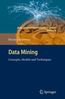 Data Mining: Concepts, Models and Techniques 3642197205 Book Cover