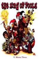 The King of Fools 0557454204 Book Cover