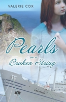 Pearls on a Broken String 1543902634 Book Cover