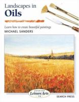 Como Pintar Paisajes Al Oleo/ How to Paint Sceneries With Oil Paint: Tecnicas Bascias Y Ejemplos Ilustrativos (Aprender Creando) 0855328509 Book Cover