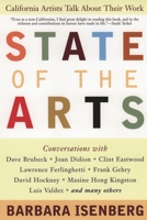 State of the Arts: California Artists Talk About Their Work 0380810727 Book Cover