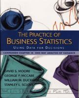The Practice of Business Statistics Companion Chapter 14: One-Way Analysis of Variance 0716796252 Book Cover