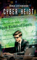 Cyber Heist: With Great Power Comes Great Responsibility B0DZ1HWHY4 Book Cover