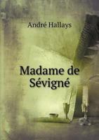 Madame de Sevigne 1246203626 Book Cover