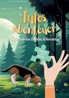 Tufos Abenteuer: Ausbruch aus Schloss Scheuselig: Ein spannender Kinderroman über Freundschaft zum Selberlesen und Mitgestalten für abenteuerliche Mädchen und Jungen ab 8 Jahren (German Edition) 3759779549 Book Cover