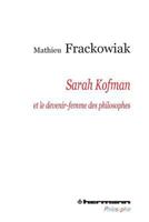 Sarah Kofman et le devenir-femme des philosophes (HR.HERM.PHILO.) (French Edition) 2705683062 Book Cover