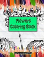 Flowers Coloring Book 1983548677 Book Cover