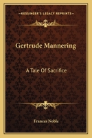 Gertrude Mannering 1021958697 Book Cover