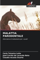 MALATTIA PARODONTALE: Alternative di trattamento per i cavalli (Italian Edition) 6208654130 Book Cover