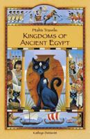 Ptah's Travels: Kingdoms of Ancient Egypt 0741427281 Book Cover